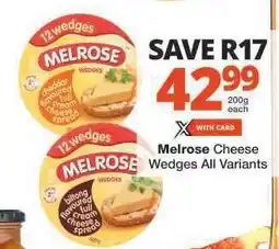 Checkers Melrose Cheese Wedges All Variants offer
