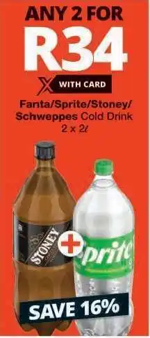 Checkers Fanta/Sprite/Stoney/Schweppes Cold Drink offer