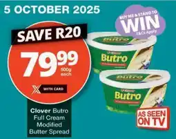 Checkers Clover Butro Full Cream Modified Butter Spread offer