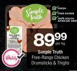 Checkers Simple Truth Free-Range Chicken Drumsticks & Thighs offer
