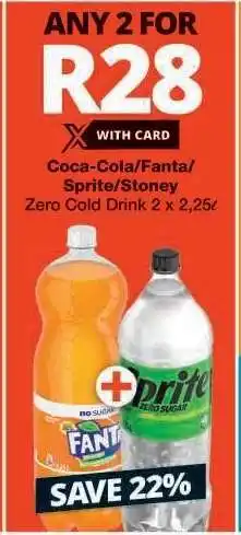 Checkers Coca-Cola/Fanta/Sprite/Stoney Zero Cold Drink offer