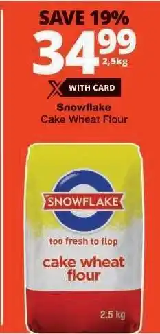 Checkers SNOWFLAKE CAKE WHEAT FLOUR offer