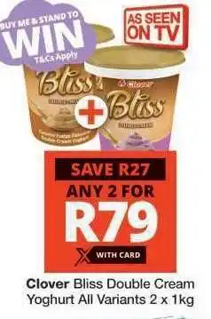 Checkers Clover Bliss Double Cream Yoghurt offer