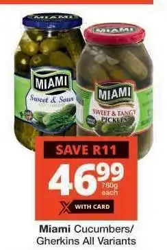 Checkers Miami Cucumbers/Gherkins All Variants offer
