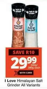 Checkers I Love Himalayan Salt Grinder All Variants offer