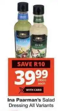 Checkers Ina Paarman's Salad Dressing All Variants offer