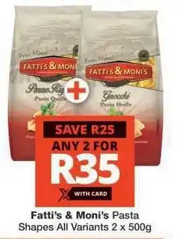 Checkers Fatti's & Moni's Pasta Shapes offer