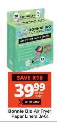 Checkers Bonnie Bio Air Fryer Paper Liners offer