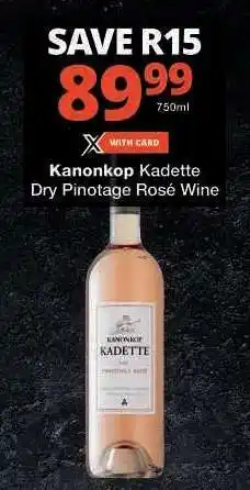 Checkers Kanonkop Kadette Dry Pinotage Rosé Wine offer