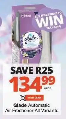 Checkers Glade Automatic Air Freshener All Variants offer