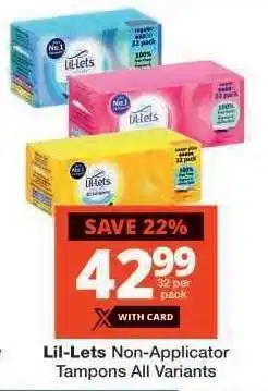 Checkers Lil-lets Non-Applicator Tampons All Variants offer