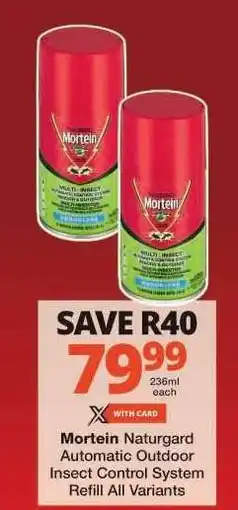 Checkers Mortein Naturgard Automatic Outdoor Insect Control System Refill offer
