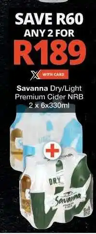 Checkers Savanna Dry/Light Premium Cider NRB offer