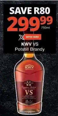 Checkers KWV VS Potstill Brandy offer