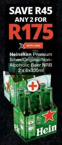 Checkers Heineken Premium Silver/Original/Non-Alcoholic Beer NRB offer
