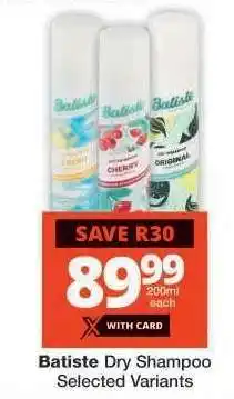 Checkers Batiste Dry Shampoo offer