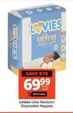 Checkers Lovies Ultra Newborn Disposable Nappies offer