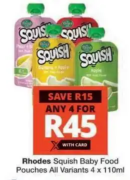 Checkers Rhodes Squish Baby Food Pouches offer
