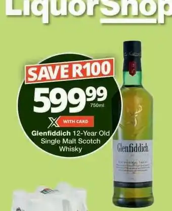 Checkers Glenfiddich 12-Year Old Single Malt Scotch Whisky offer