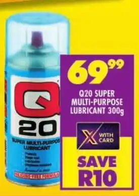 Shoprite Q20 super multi-purpose lubricant offer