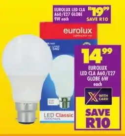 Shoprite Eurolux led cla a60/e27 globe 6w offer