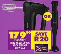 Shoprite Essentials hand mixer 200w/ stick blender 350w offer