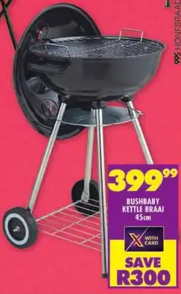 Shoprite Bushbaby kettle braai offer