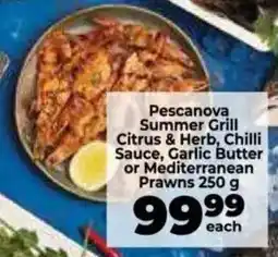 Food Lover's Market Pescanova Summer Grill Citrus & Herb, Chilli Sauce, Garlic Butter or Mediterranean Prawns offer