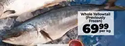 Food Lover's Market Whole Yellowtail offer