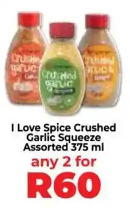 Food Lover's Market I Love Spice Crushed Garlic Squeeze Assorted offer