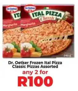 Food Lover's Market Dr. Oetker Frozen Ital Pizza Classic Pizzas Assorted offer