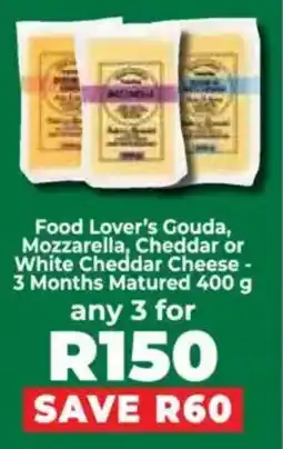 Food Lover's Market Food Lover's Gouda, Mozzarella, Cheddar or White Cheddar Cheese offer