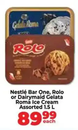 Food Lover's Market Nestlé Bar One, Rolo or Dairymaid Gelata Roma Ice Cream Assorted offer
