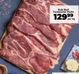 Food Lover's Market Bulk Beef Forequarter Packs offer
