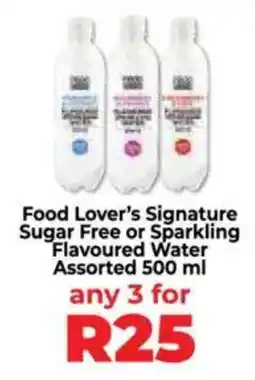 Food Lover's Market Food Lover's Signature Sugar Free or Sparkling Flavoured Water Assorted offer