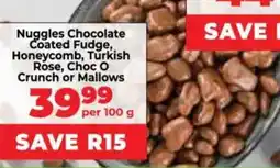 Food Lover's Market Nuggles Chocolate Coated Fudge, Honeycomb, Turkish Rose, Choc O Crunch or Mallows offer