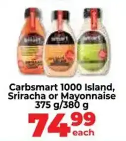 Food Lover's Market Carbsmart 1000 Island, Sriracha or Mayonnaise offer