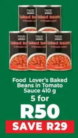 Food Lover's Market Food Lover's Baked Beans in Tomato Sauce offer