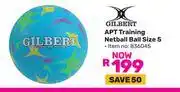 Game Gilbert APT Training Netball Ball Size 5 offer