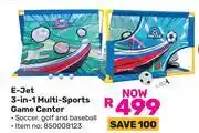 Game E-Jet 3 In 1 Multi Sports Game Center offer