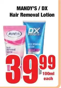Boxer MANDY’S / DX Hair Removal Lotion offer