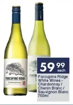 President Hyper Porcupine Ridge White Wines Chardonnay/ Chenin Blanc/ Sauvignon Blanc offer