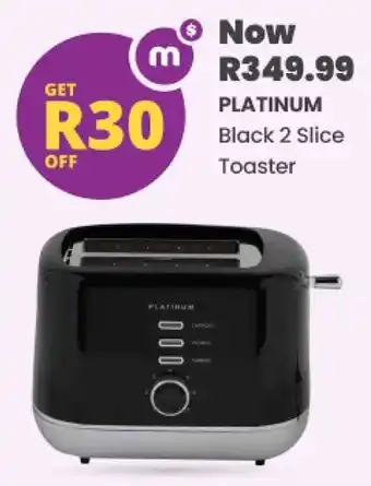 Shoprite PLATINUM Black 2 Slice Toaster offer