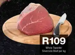Checkers Hyper Whole Topside/ Silverside Beef offer