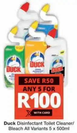 Checkers Hyper Duck Disinfectant Toilet Cleaner/ Bleach All Variants offer