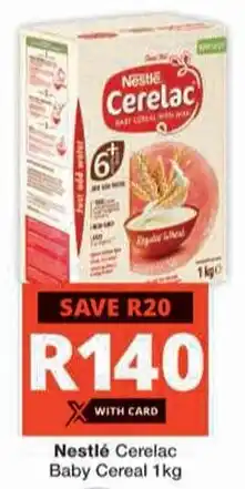 Checkers Hyper Nestlé Cerelac Baby Cereal offer