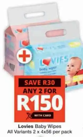 Checkers Hyper Lovies Baby Wipes All Variants offer