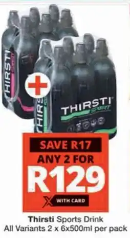 Checkers Hyper Thirsti Sports Drink All Variants offer