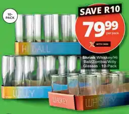 Checkers Hyper Shrink Whiskey/ Hi Ball/ Zombie/ Willy Glasses offer