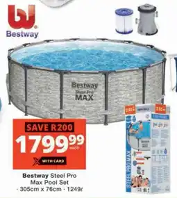 Checkers Hyper Bestway Steel Pro Max Pool Set offer